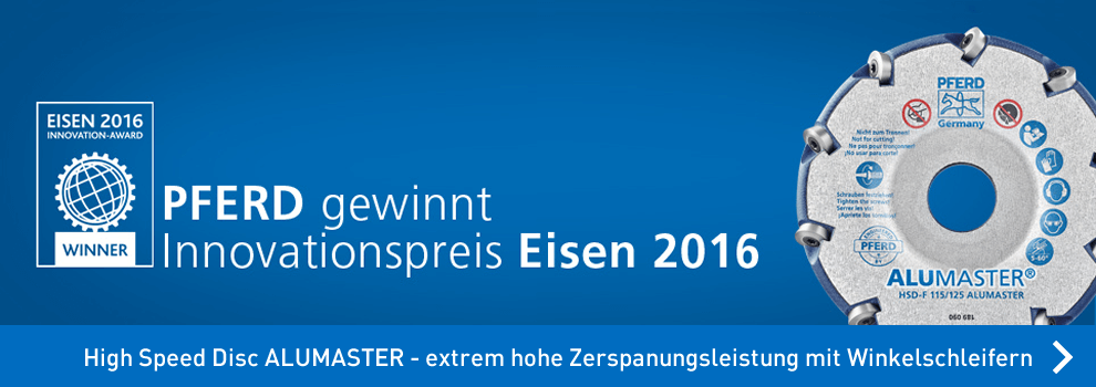 High Speed Disc ALUMASTER für Winkelschleifer von Pferd - EISEN 2016