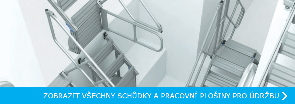 ZOBRAZIT VŠECHNY SCHODY A PRACOVNÍ PLOŠINY PRO ÚDRŽBU