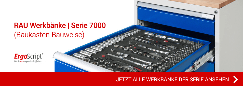 RAU - Werkbänke Serie 7000