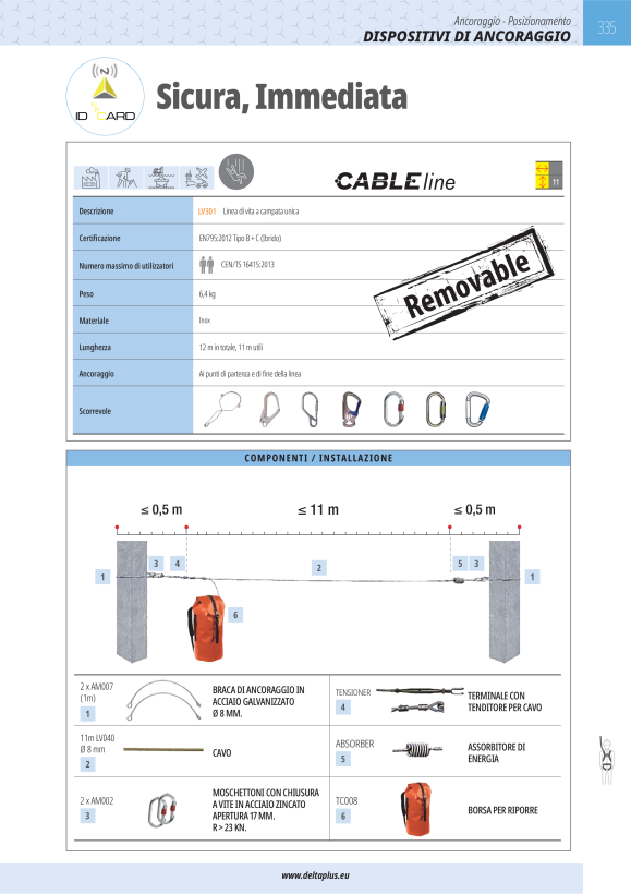 DELTA PLUS HORIZONTALES TEMPORÄRES LV301 - HORIZONTALES TEMPORÄRES SICHERUNGSSEIL - MAX 12 M