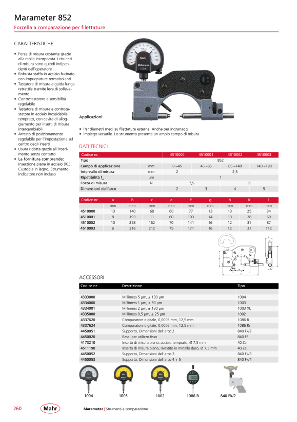 Mahr 852 Ind.Thread Snap Gage 45-85mm/1.77-3.34” i.case w.c. 4510001