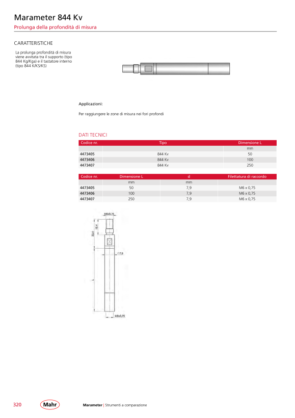 Mahr Prolunga di profondità 844Kv, lunghezza 100mm, M6 x 0,75 4473406