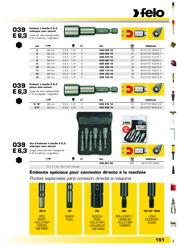 Felo  Bit E 6,3 Steckschlüsselbit, magnetisch SW 8 mm x 66 Box 00003908016